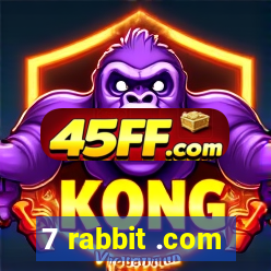 7 rabbit .com